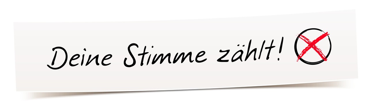 Banner mit Aufschrift "Deine Stimme zählt"